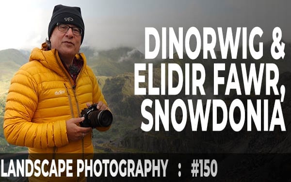 150: Landscape Photography at Dinorwig & Elidir Fawr, Eryri