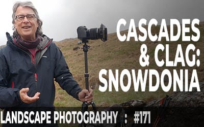 Snowdonia: Cascades and Clag (Ep #171)