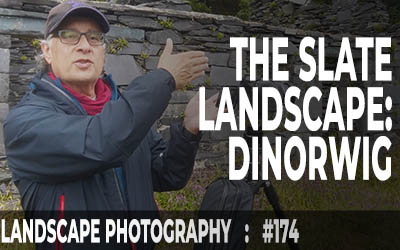 UNESCO World Heritage Slate Landscape: Dinorwig (Ep #174)