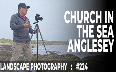 Church In The Sea, Anglesey (Ep #224)