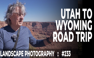 233: Utah & Wyoming State Parks USA Road Trip