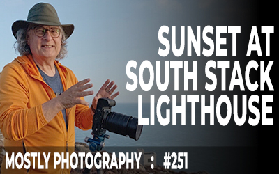251: Chasing the Perfect Sunset at the Iconic South Stack Lighthouse